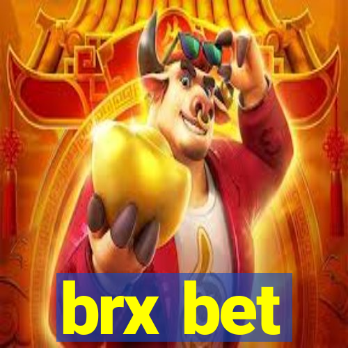 brx bet